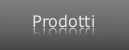 Prodotti